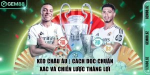 Kèo Châu Âu